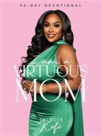 I Am A Virtuous Mom: 30-Day Devotional