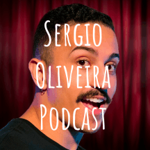 Sergio Oliveira Podcast