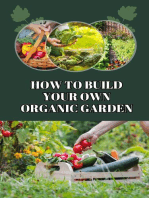 How to Build Your Own Organic Garden