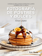 Fotografía de postres y dulces: Consigue resultados espectaculares también con tu móvil