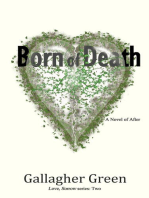 Born of Death: A Novel of After: Love, Sorrow., #2