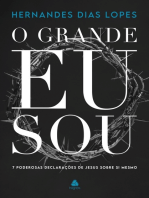 O Grande Eu Sou: 7 poderosas declarações de Jesus sobre si mesmo