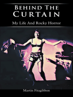 Behind The Curtain: My Life And Rocky Horror