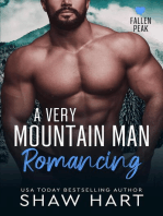 A Very Mountain Man Romancing: Fallen Peak: Military Heroes, #1