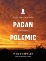 A Pagan Polemic: Reflections on Nature, Consciousness, and Anarchism