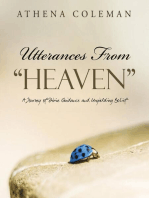 Utterances from "Heaven": A Journey of Divine Guidance and Unyielding Belief