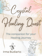 Crystal Healing Quest: The companion for your Healing Journey