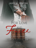 For Love and Faith: The Days at Auschwitz