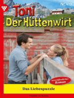 Das Liebespuzzle: Toni der Hüttenwirt 419 – Heimatroman