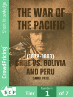 The War of the Pacific (1879-1883) - Chile vs. Bolivia and Peru
