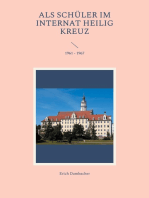 Als Schüler im Internat Heilig Kreuz: 1961 - 1967