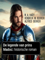 De legende van prins Madoc: historische roman