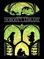 Nobody's Library Volume 3: Nobody's Library, #3