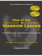 Rise of the Warrior Leader: Ten Dimensions for Unshakeable Steward Leadership