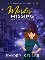 Murder and the Missing Magic Keeper: The Story Keeper's Paranormal Cozy Mysteries, #3