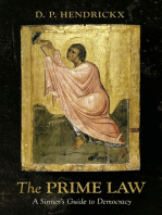The Prime Law: A Sinner’s Guide to Democracy