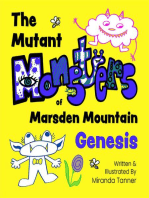 Mutant Monsters of Marsden Mountain: Genesis