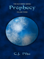 Prophecy (The Half-Breed Series Volume Three)