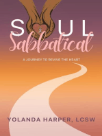 Soul Sabbatical: A Journey to Revive the Heart
