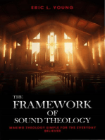 The Framework Of Sound Theology