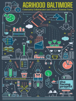 AgriHood Baltimore: Community Collaboration and Cleaner, Greener Foods: Community Collaboration