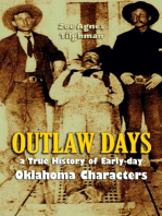 Outlaw Days: A True History of Early-day Oklahoma Characters