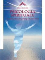 Psicologia spirituale: Le dodici lezioni principali della vita