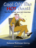 Cool Off The Hot Seat! Tips for 'Acing' Your Job Interview