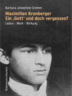 Maximilian Kronberger. Ein ›Gott‹ und doch vergessen?