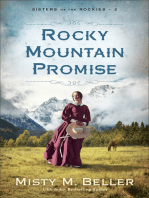 Rocky Mountain Promise (Sisters of the Rockies Book #2)