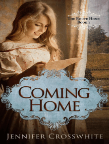 Coming Home: The Route Home, #1