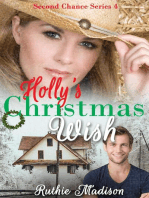 Holly's Christmas Wish: Second Chance Series, #4