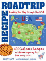 Recipe Road Trip, Cooking Your Way Across the USA: 120+ Delicious Recipes and Fun and Surprising Facts from Every State
