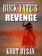 Buck Yate’s Revenge: Sam Colder: Bounty Hunter, #5