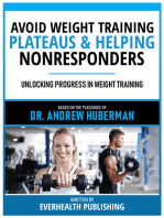 Avoid Weight Training Plateaus & Helping Nonresponders - Based On The Teachings Of Dr. Andrew Huberman