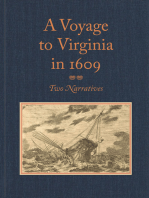 A Voyage to Virginia in 1609: Two Narratives: Strachey's "True Reportory" and Jourdain's Discovery of the Bermudas