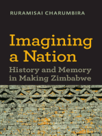 Imagining a Nation: History and Memory in Making Zimbabwe