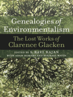 Genealogies of Environmentalism: The Lost Works of Clarence Glacken