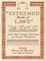 "Esteemed Bookes of Lawe" and the Legal Culture of Early Virginia