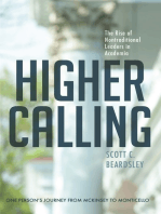Higher Calling: The Rise of Nontraditional Leaders in Academia