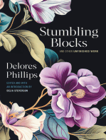 Stumbling Blocks and Other Unfinished Work