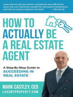 How to Actually Be A Real Estate Agent