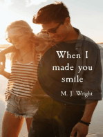 When I made you smile