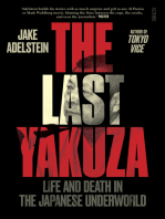 The Last Yakuza: life and death in the Japanese underworld