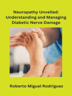 Neuropathy Unveiled: Understanding and Managing Diabetic Nerve Damage