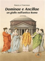 Dominae e Ancillae: un giallo nell’antica Roma