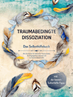 Traumabedingte Dissoziation - Das Selbsthilfebuch