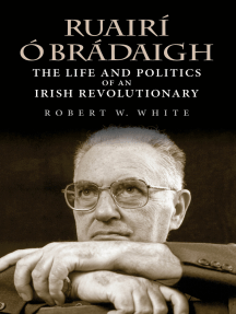 Ruairí Ó Brádaigh by Robert White (Ebook) Read free for 30 days