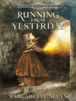 Running from Yesterday: A True Story of Hope, Courage, and Love