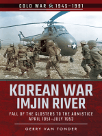 Korean War—Imjin River: Fall of the Glosters to the Armistice, April 1951–July 1953